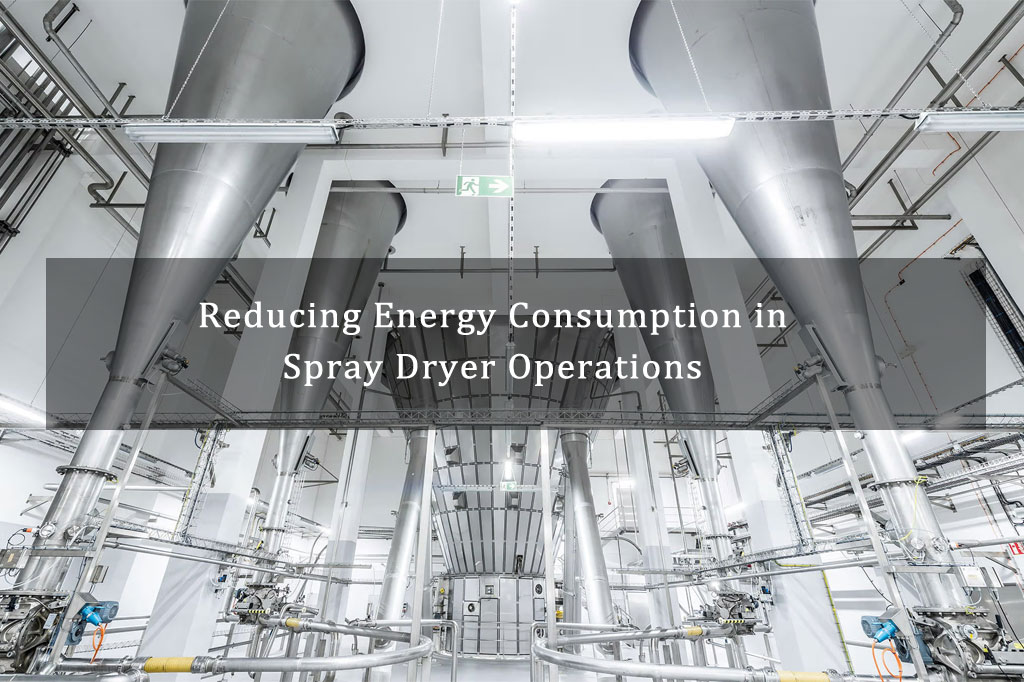 Reducing Energy Consumption in Spray Dryer Operations