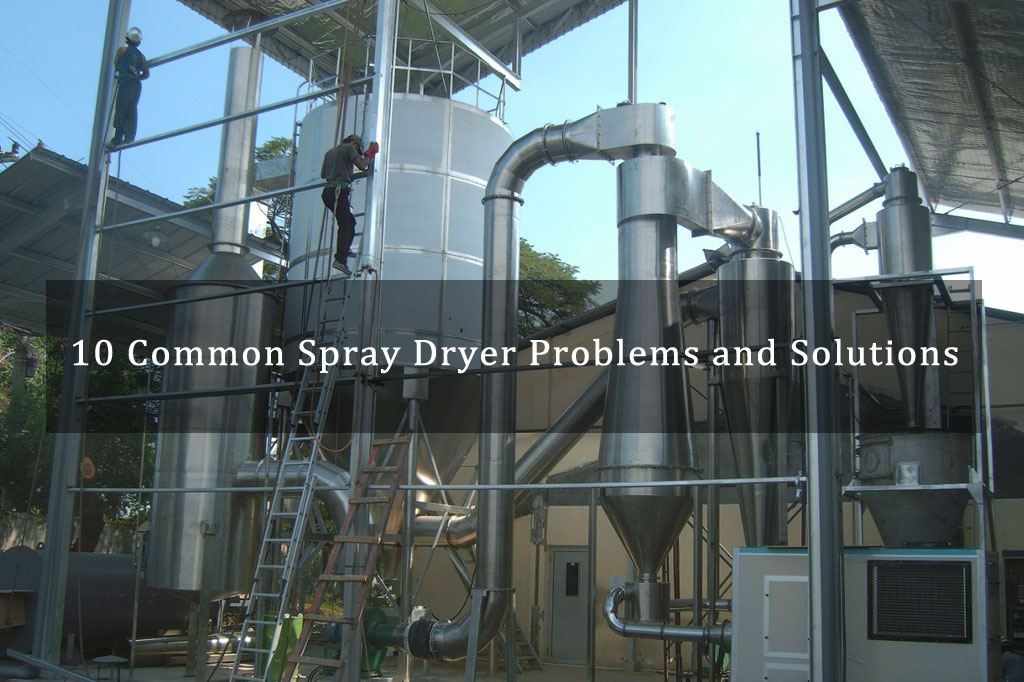Spray Dryer Problems and Solutions